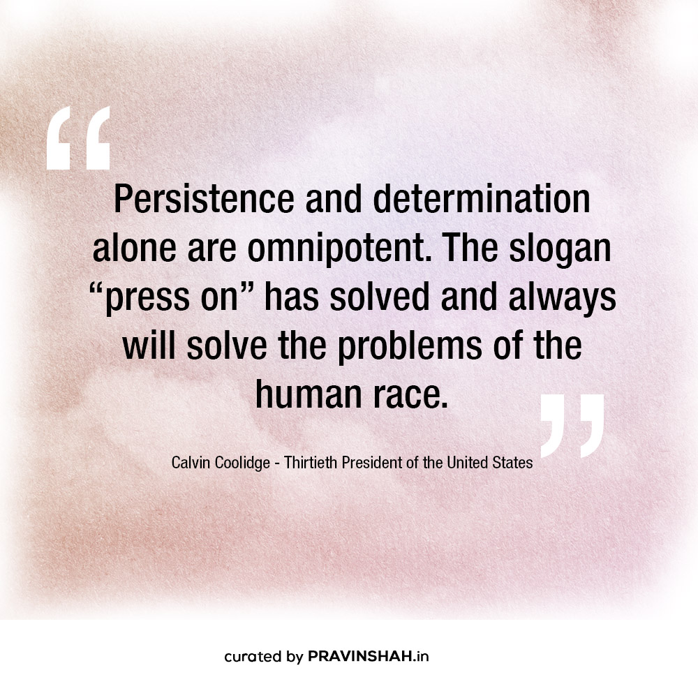 Inspiring Quote from Calvin Coolidge for Entrepreneurs on persistence and determination 